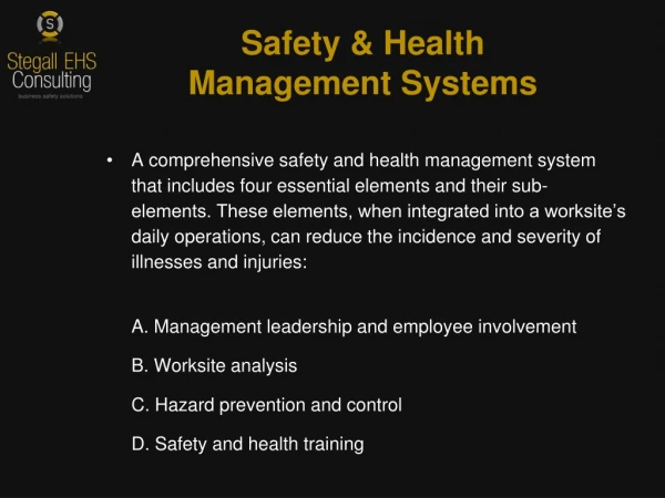 Safety &amp; Health Management Systems