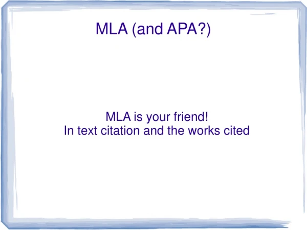 MLA (and APA?)