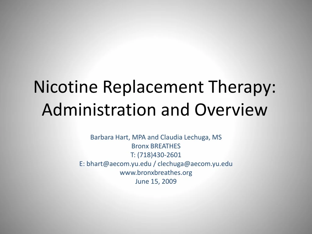 nicotine replacement therapy administration and overview