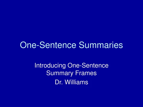 One-Sentence Summaries