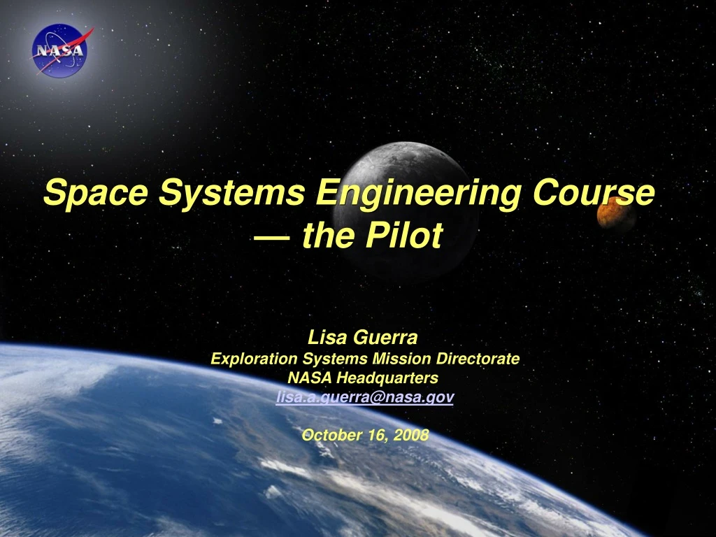 space systems engineering course the pilot