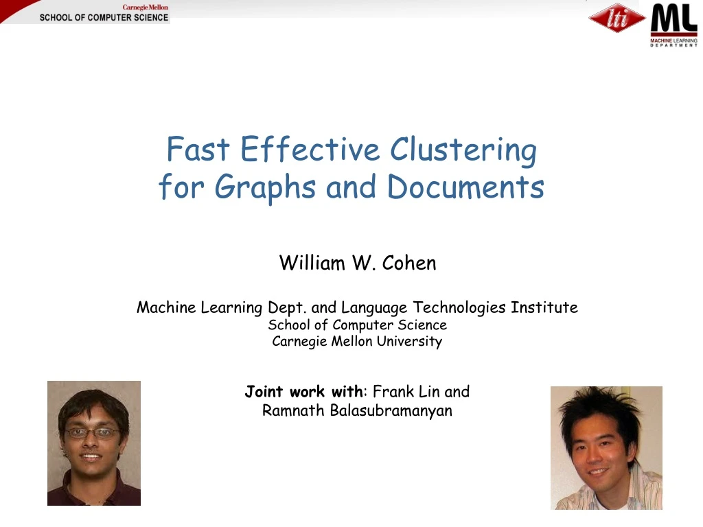 fast effective clustering for graphs and documents