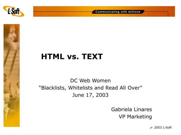 HTML vs. TEXT
