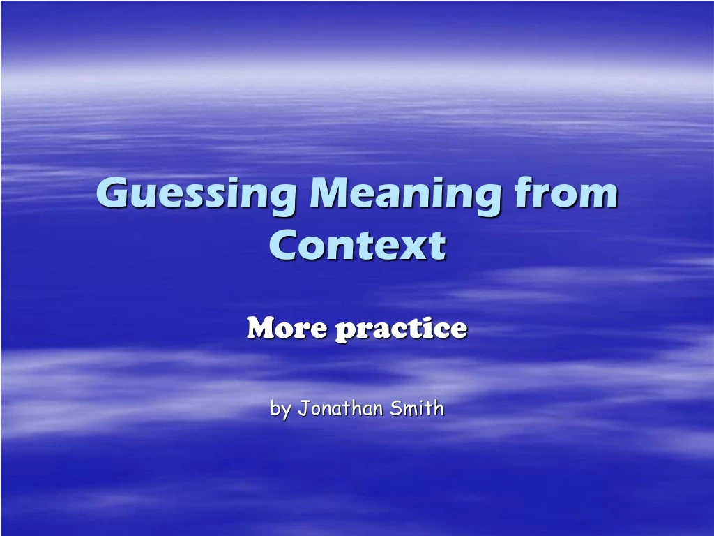 guessing meaning from context