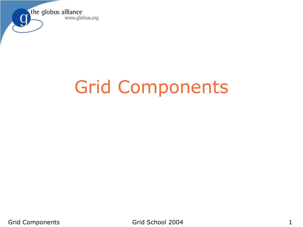 grid components
