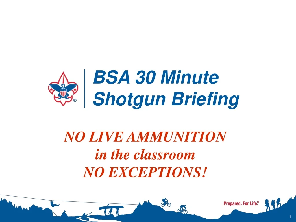 bsa 30 minute shotgun briefing