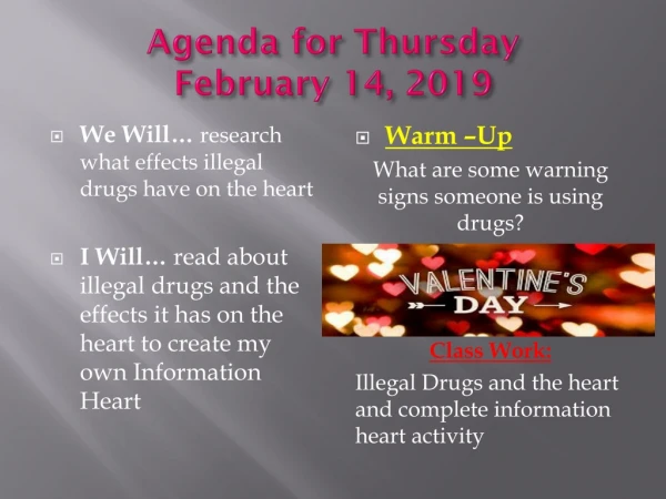 Agenda for Thursday February 14, 2019