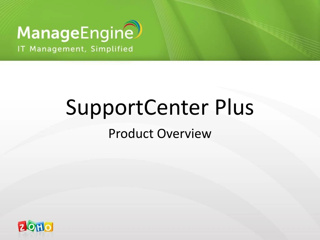 supportcenter plus product overview