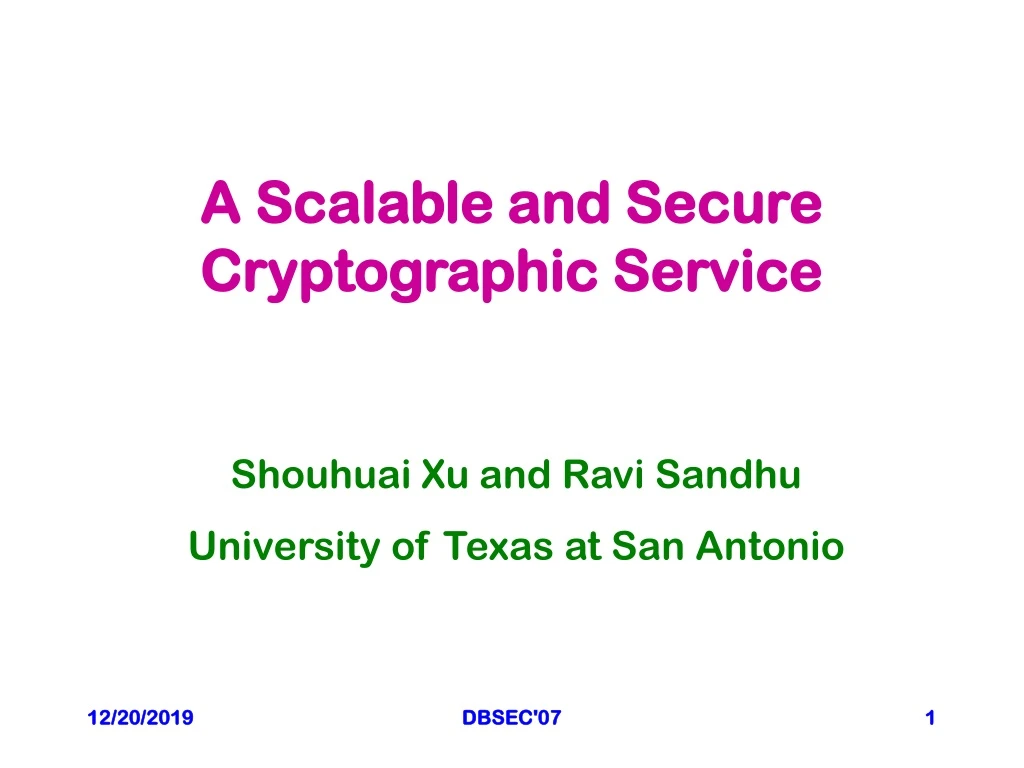 a scalable and secure cryptographic service