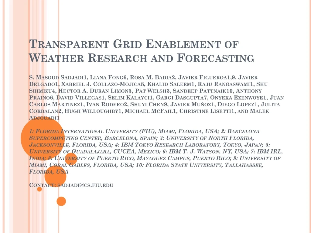 transparent grid enablement of weather research