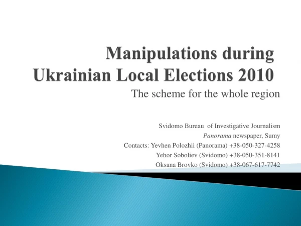 Manipulations during Ukrainian Local Elections 2010