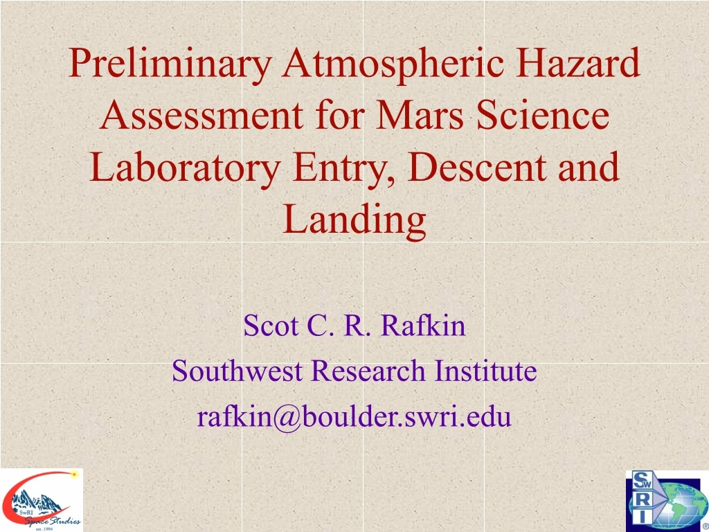 preliminary atmospheric hazard assessment for mars science laboratory entry descent and landing