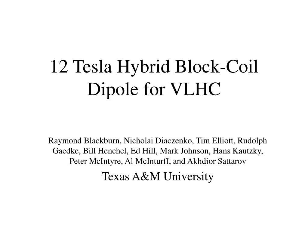 12 tesla hybrid block coil dipole for vlhc