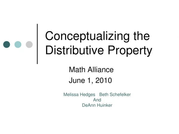 Conceptualizing the Distributive Property