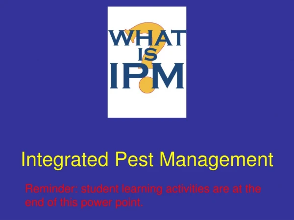 Integrated Pest Management