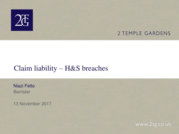Claim liability – H&amp;S breaches