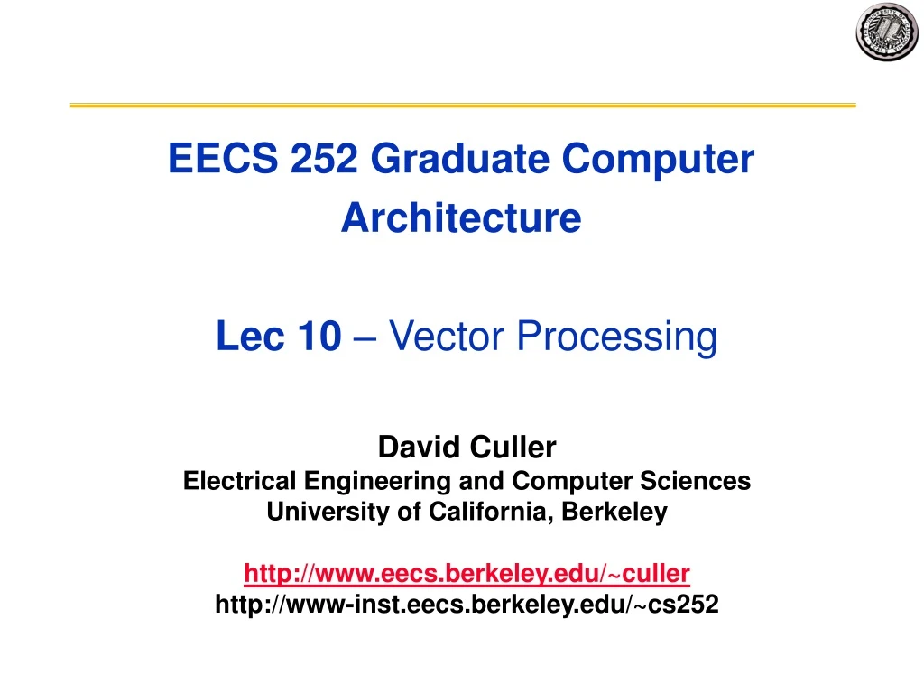 eecs 252 graduate computer architecture lec 10 vector processing