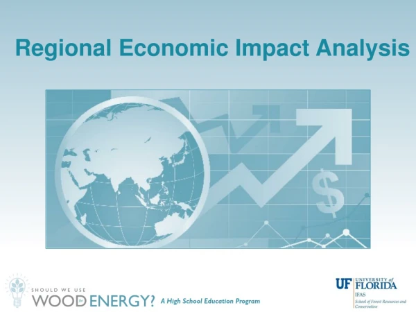 Regional Economic Impact Analysis