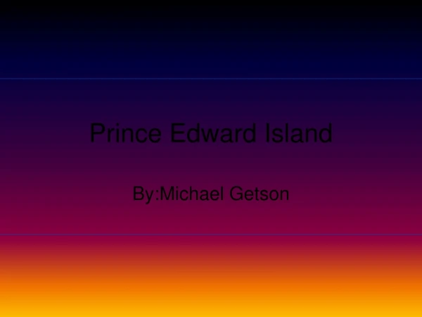 Prince Edward Island