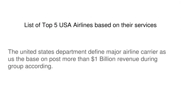 List of Top 5 USA Airlines based on their services
