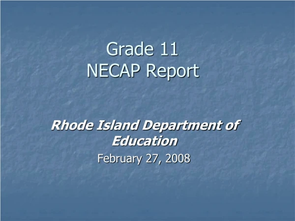 Grade 11  NECAP Report