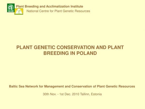 Baltic Sea Network for Management and Conservation of Plant Genetic Resources
