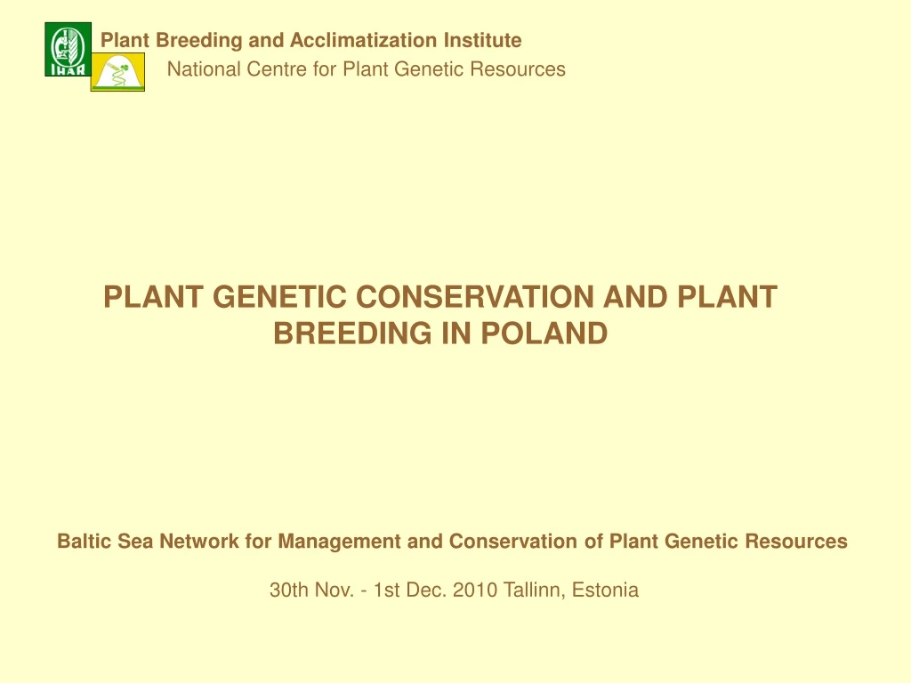 plant breeding and acclimatization institute