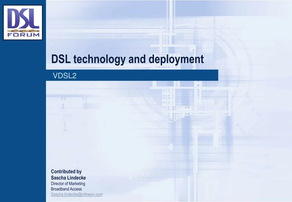 dsl technology and deployment