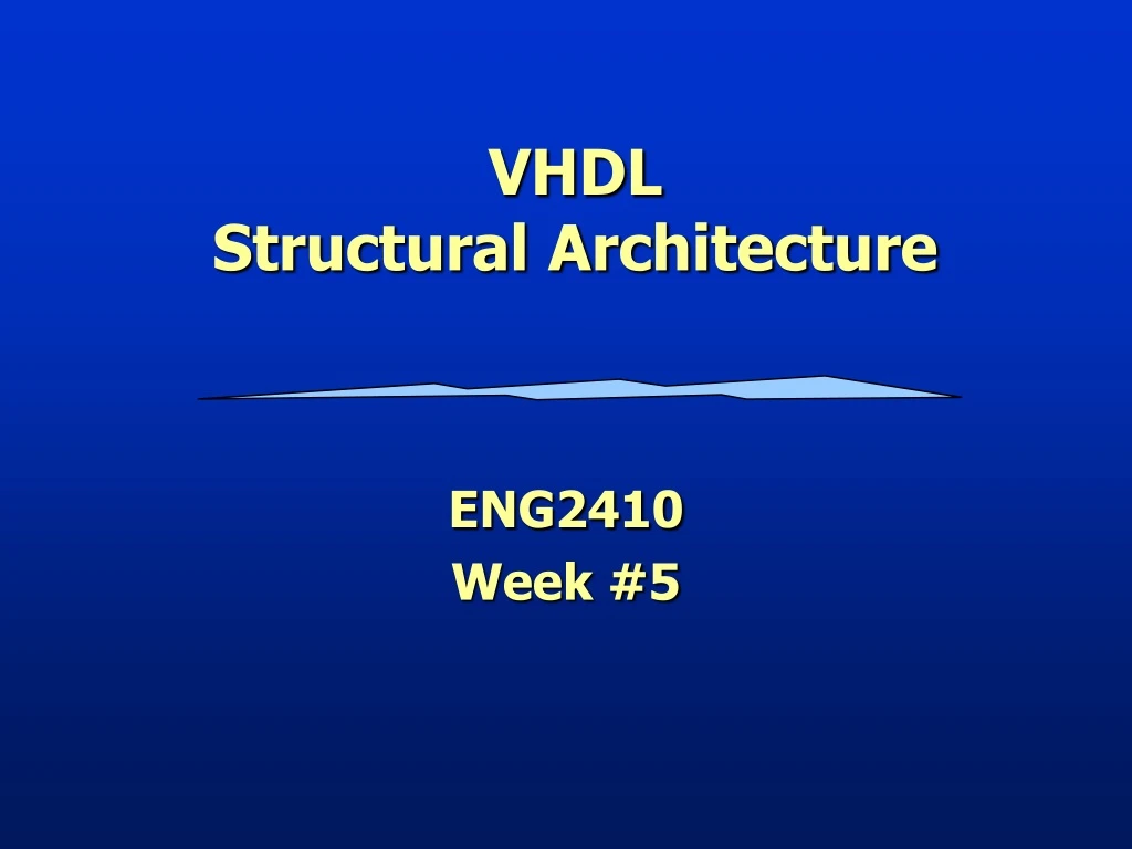 vhdl structural architecture