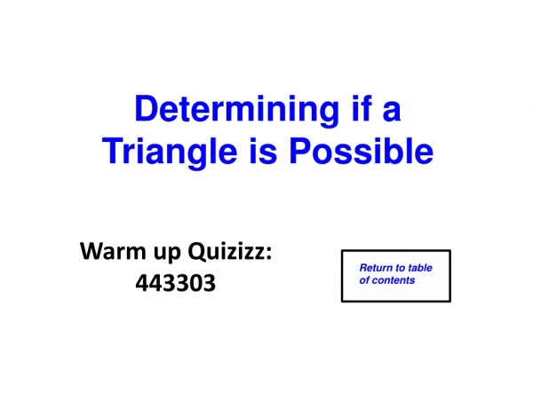 Determining if a Triangle is Possible