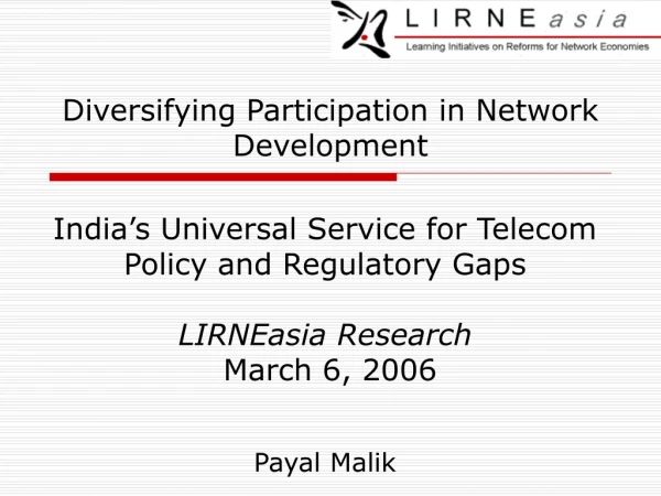 Diversifying Participation in Network Development