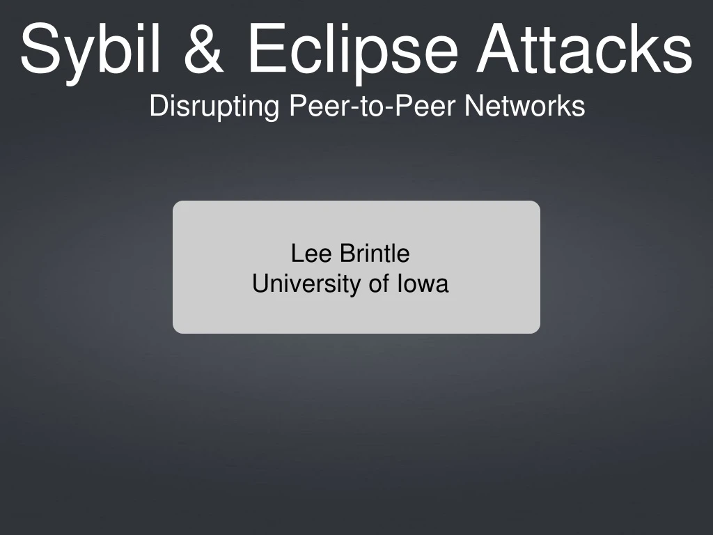 sybil eclipse attacks