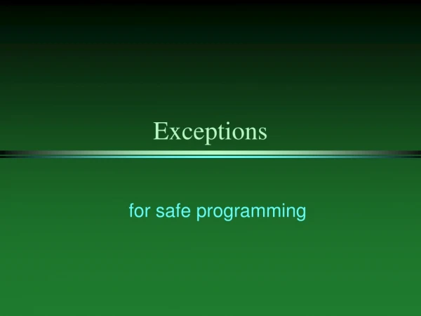 Exceptions