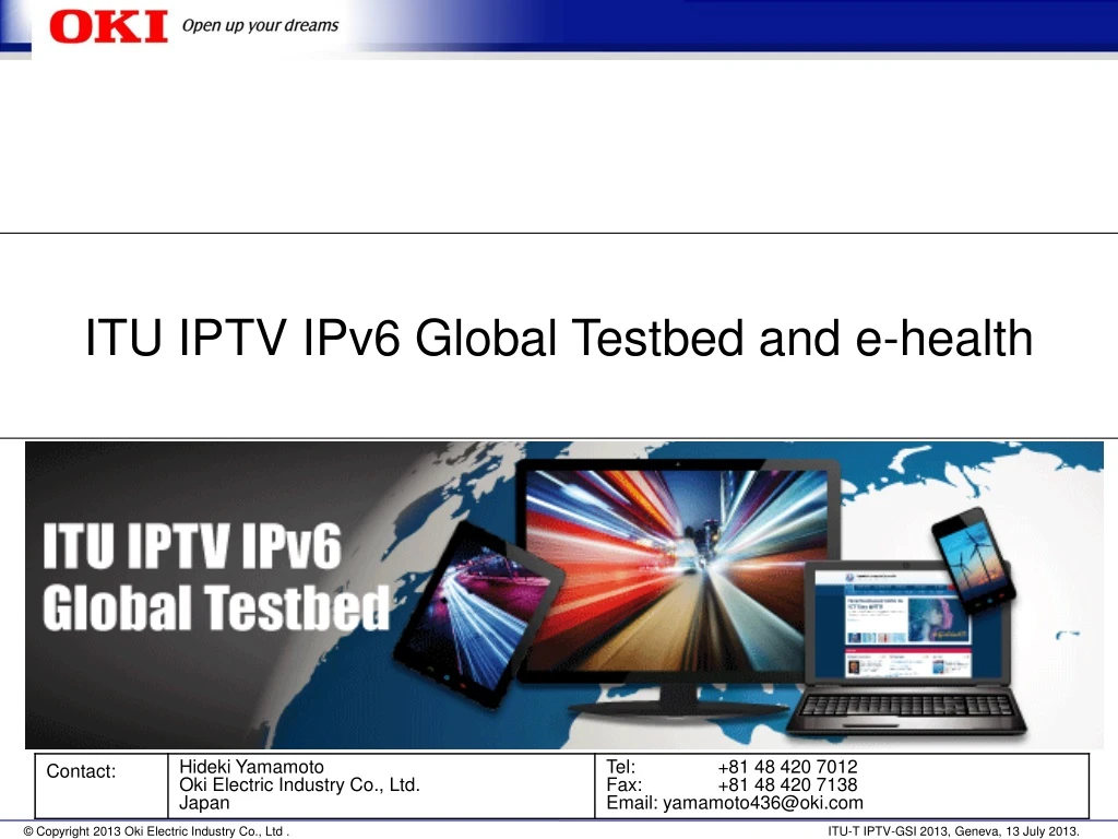 itu iptv ipv6 global testbed and e health