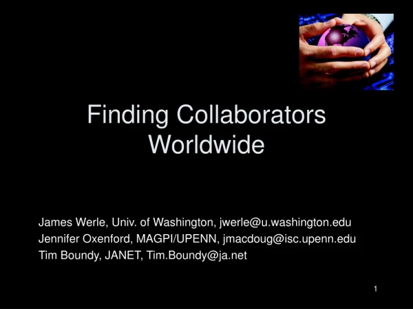 Finding Collaborators Worldwide