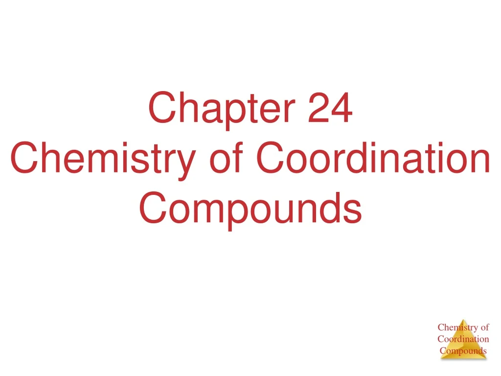 chapter 24 chemistry of coordination compounds