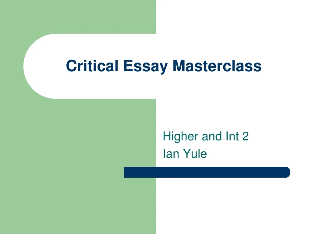 critical essay masterclass