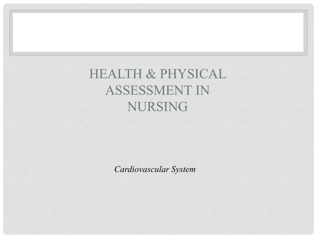 health physical assessment in nursing