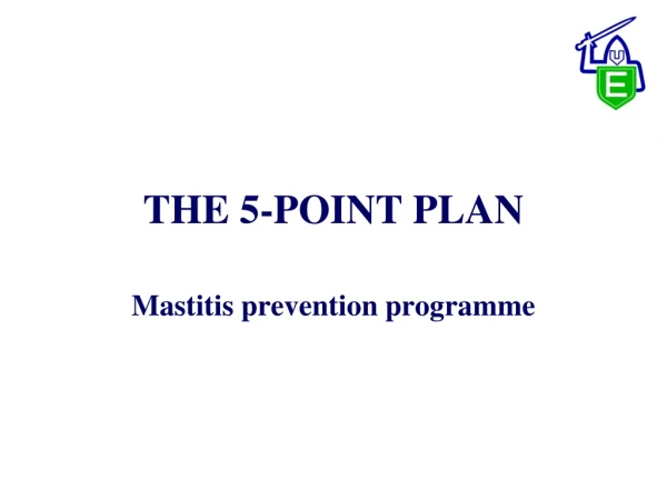 THE 5-POINT PLAN