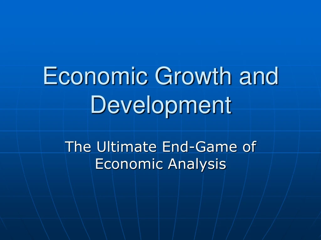 economic growth and development