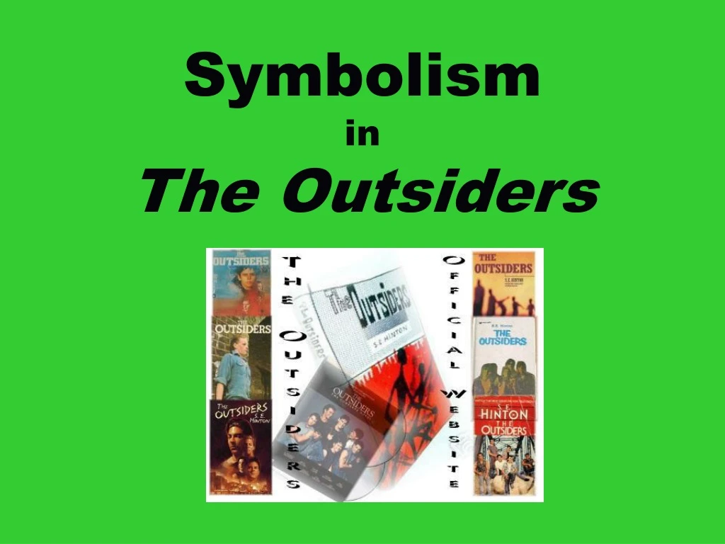 symbolism in the outsiders