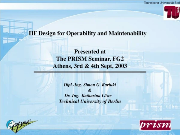 HF Design for Operability and Maintenability