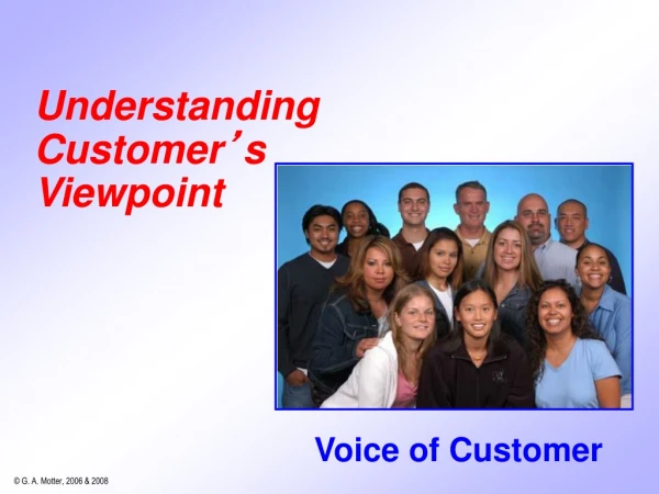 Understanding   Customer ’ s Viewpoint