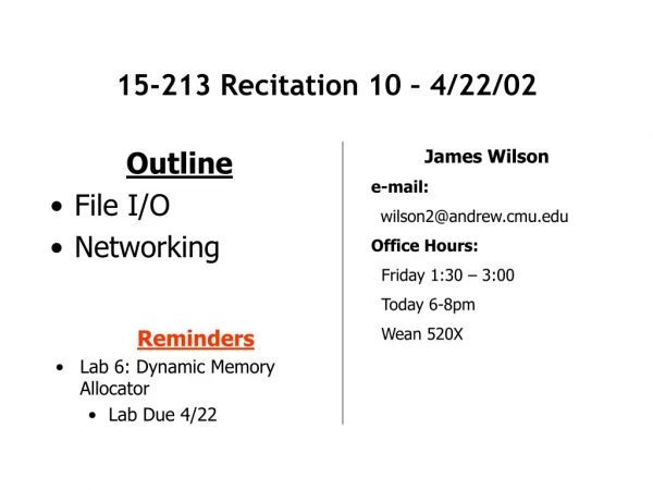 15-213 Recitation 10 – 4/22/02