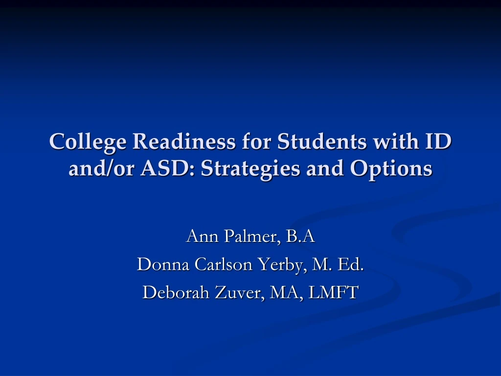 college readiness for students with id and or asd strategies and options
