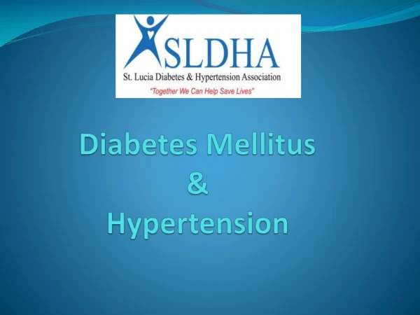 Diabetes Mellitus  &amp;  Hypertension