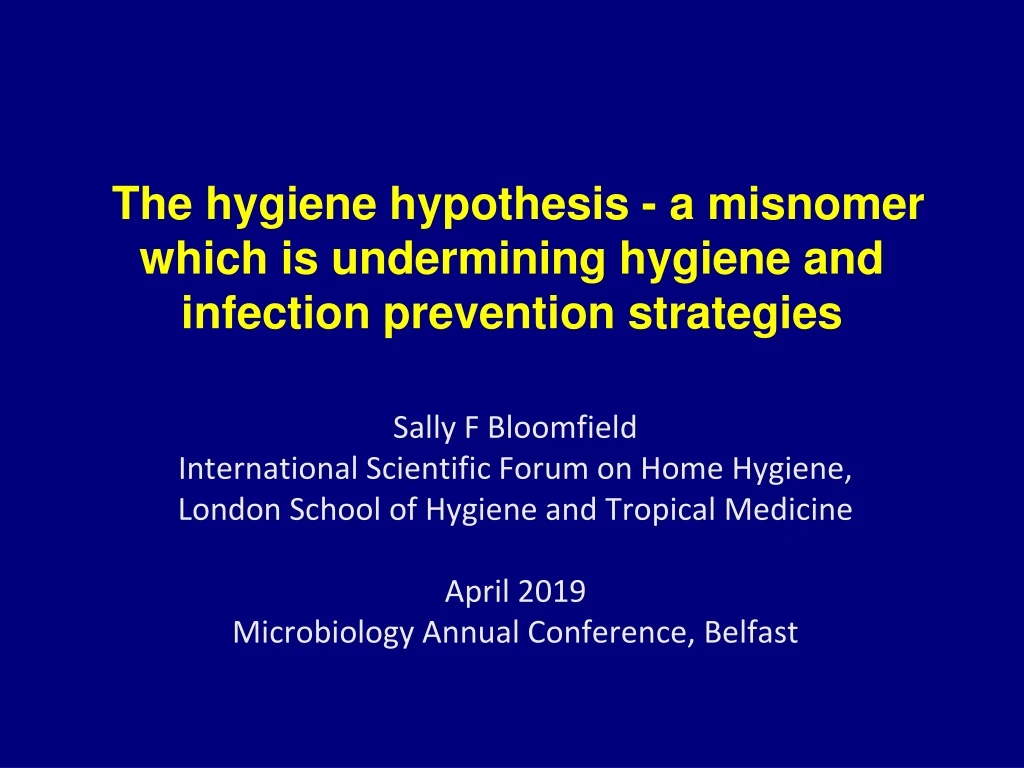 the hygiene hypothesis a misnomer which