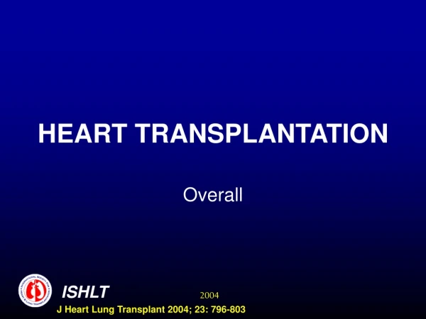 HEART TRANSPLANTATION