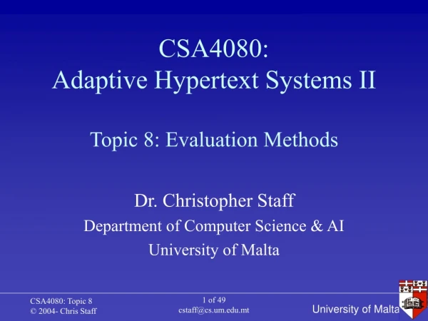 CSA4080: Adaptive Hypertext Systems II