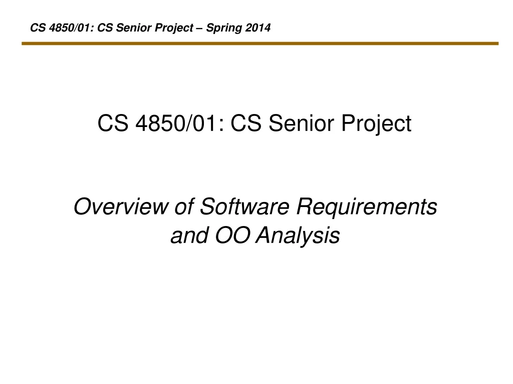 cs 4850 01 cs senior project overview of software